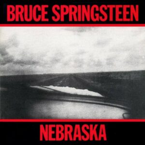 Bruce Springsteen - Nebraska (CBS)
